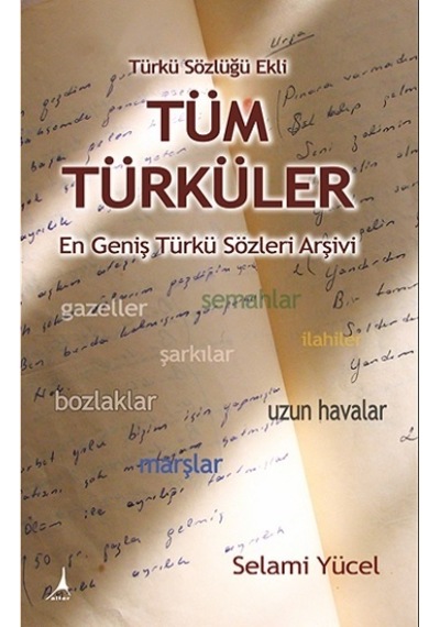 Tüm Türküler - Türkü Sözlüğü Ekli - Selami Yücel - Alter Yayınları