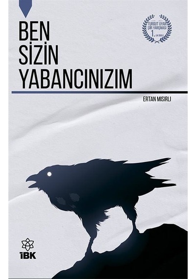 Ben Sizin Yabancınızım - Ertan Mısırlı - İBK
