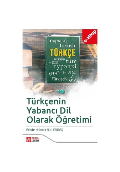 Türkçenin Yabancı Dil Olarak Öğretimi E-kitap