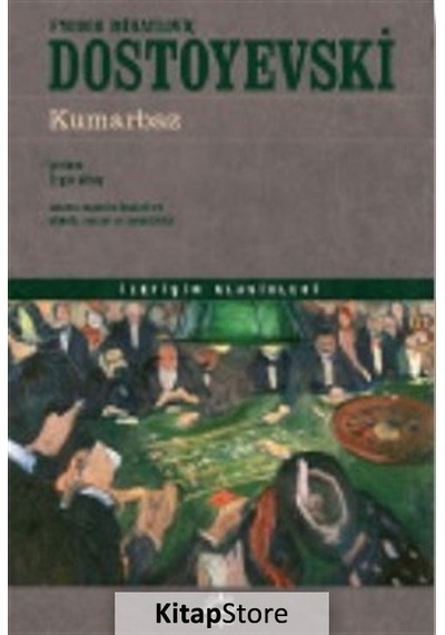 Kumarbaz / Fyodor Mihailoviç Dostoyevski N11.79