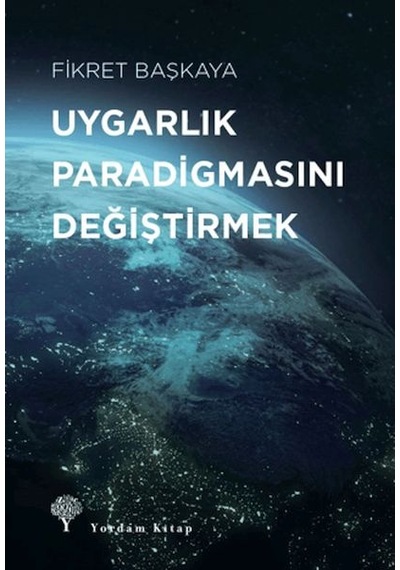 Uygarlık Paradigmasını Değiştirmek - Ccgx-898077