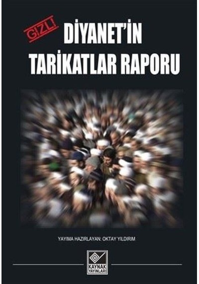 Diyanet'in Gizli Tarikatlar Raporu
