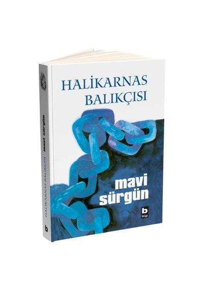 Mavi Sürgün Ciltli / Halikarnas Balıkçısı