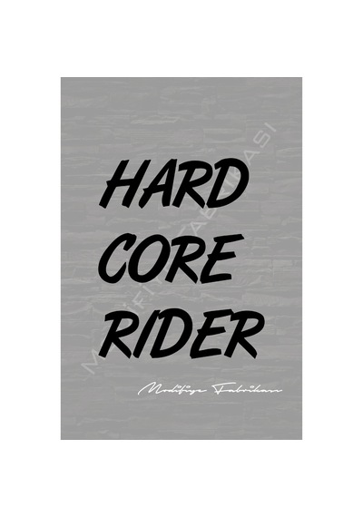 Hard Core Rider Sticker Folyo - Siyah - 15 X 18 Cm