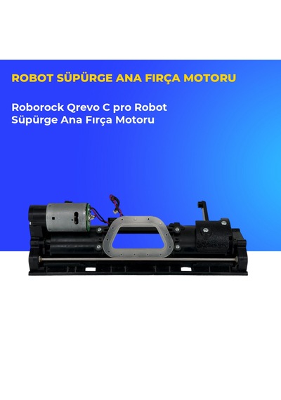 Roborock Qrevo C Pro Robot Süpürge Ana Fırça Motoru