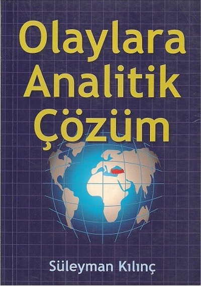 Olaylara Analitik Çözüm