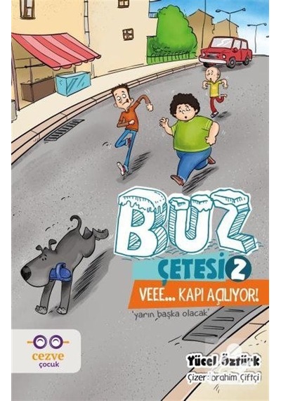 Mercankitap- Buz Çetesi 2 / Vee... Kapı Açılıyor! / Yücel Öztürk