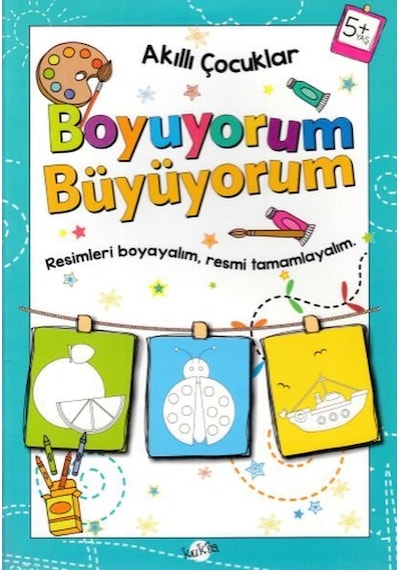 Akıllı Çocuklar - Boyuyorum Büyüyorum (5+ Yaş)