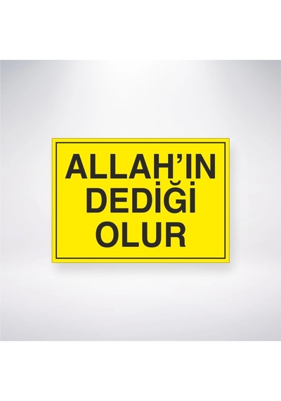 Allahın Dediği Olur Sticker 20x28 Cm