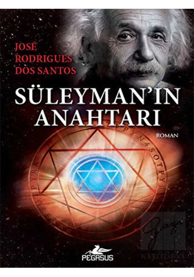 Süleyman'ın Anahtarı - Jose Rodrigues Dos Santos - Pegasus