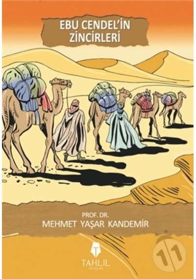 Ebu Cendel'İn Zincirleri