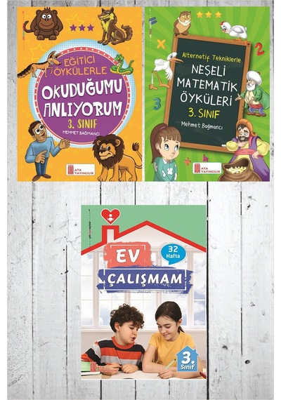 3.sınıf Ev Çalışmalarım + okuduğumu Anlıyorum + neşeli Matematik Öyküleri