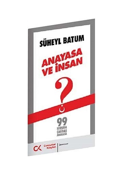 Anayasa Ve Insan / Süheyl Batum 9786055525569
