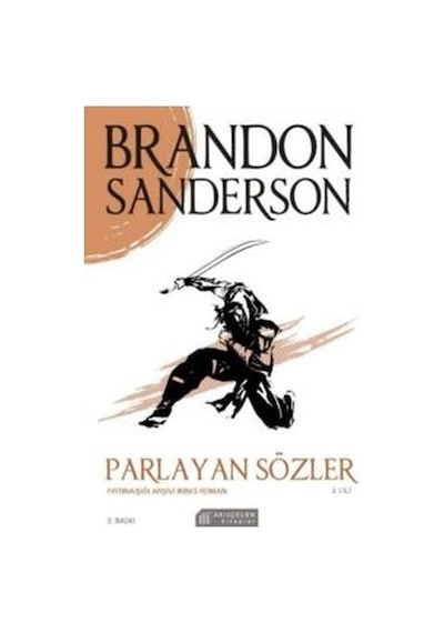 Parlayan Sözler-Fırtınaışığı Arşivi İkinci Roman 2.Cilt - Brandon Sanderson - Akılçelen Kitaplar