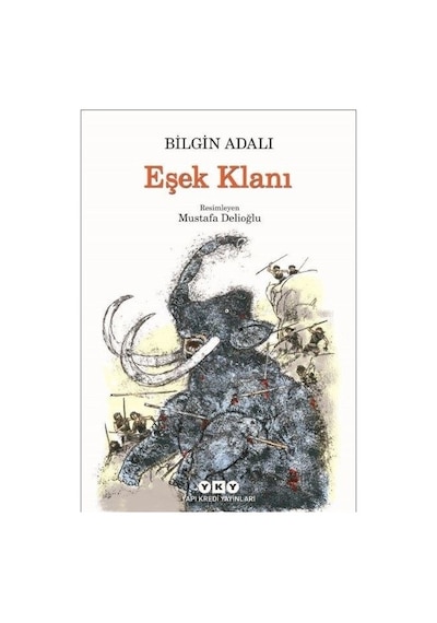 Eşek Klanı - Bilgin Adalı - Yapı Kredi Yayınları