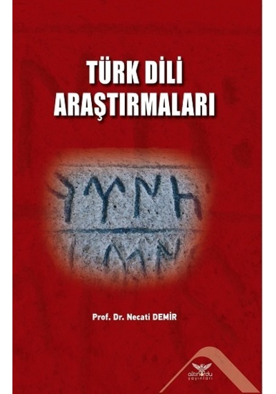 Türk Dili Araştırmaları - Necati Demir - Altınordu