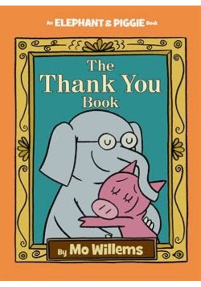 The Thank You Book 9781423178286