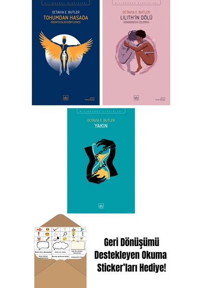 Tohumdan Hasada + Lilith İn Dölü: Xenogenesis Üçlemesi + Yakın