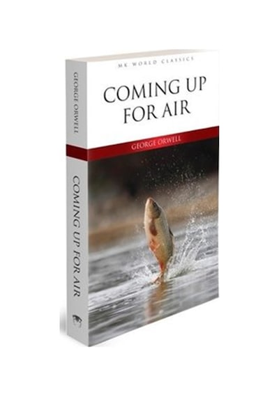 Coming up for Air - Mk World Classics İngilizce Klasik Roman - George Orwell - MK Publications