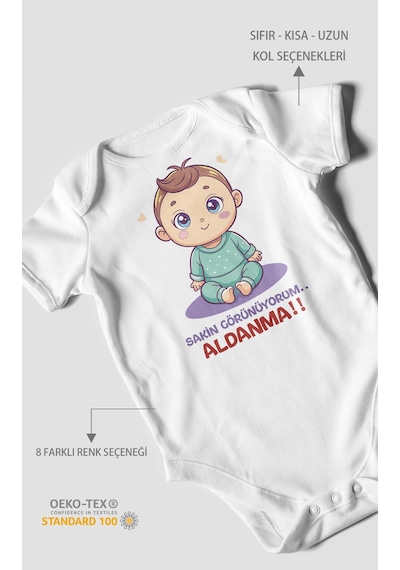 Sakin Görünüyorum Aldanma Baskılı Bebek Zıbını Çıtçıtlı Body %100 Pamuk Kısa Kol Beyaz
