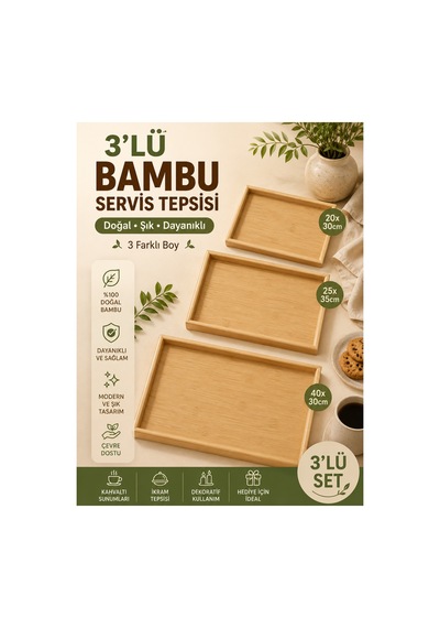 3 Lü Bambu Ahşap Sunum Ve Dekoratif Organizer Tepsi Seti