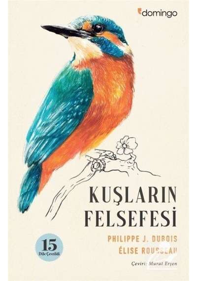 Kuşların Felsefesi / Elise Rousseau 9786051981406