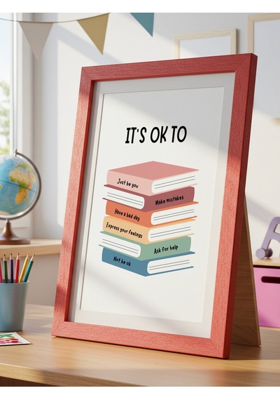 It's Ok To Dijital Baskı Poster V2 Çerçevesiz