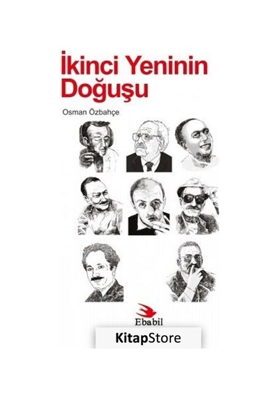 İkinci Yeninin Doğuşu - Osman Özbahçe - Ebabil
