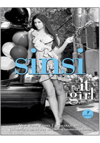 Sinsi - Cecily von Ziegesar - Artemis Yayınları