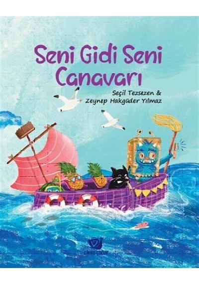 Seni Gidi Seni Canavarı / Seçil Tezsezen