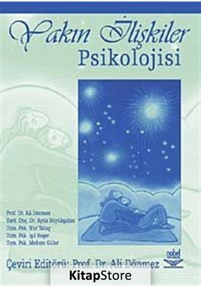 Yakın İlişkiler Psikolojisi / Kolektif