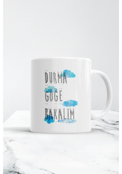 Durma Göğe Bakalım Kupa Bardak Beyaz