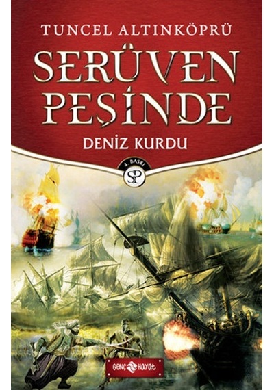 Deniz Kurdu - Serüven Peşinde - Tuncel Altınköprü - Bilimkurgu Ç