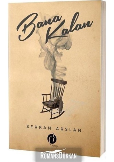 Bana Kalan - Serkan Arslan - Herdem Kitap