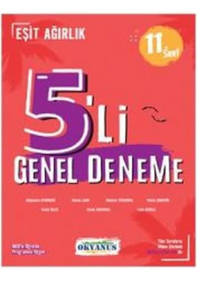 Okyanus 11. Sınıf Eşit Ağırlık Genel 5 Li Deneme