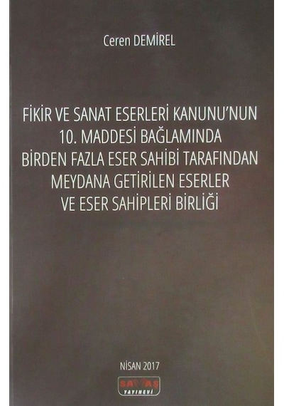 Fikir ve Sanat Eserleri Kanunu'nun 10. Maddesi Bağlamında Bird...
