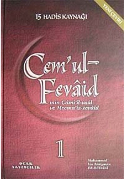 Cem'ul-Fevaid min Cami'il-usul ve Mecma'iz-zevaid (9 Kitap Takım) - Muhammed bin Süleyman Er-Rudani - Ocak
