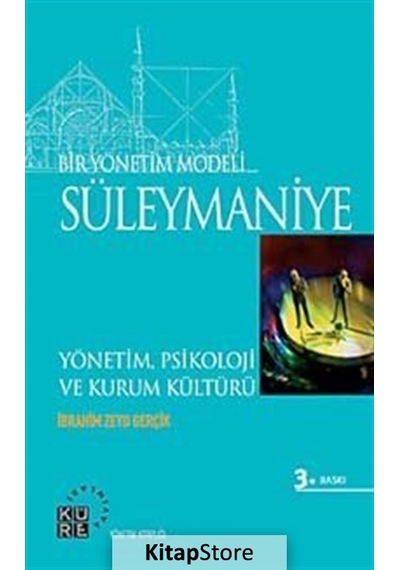 Bir Yönetim Modeli Süleymaniye / Ibrahim Zeyd Gerçik