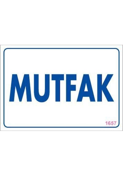 Mutfak Uyarı Levhası 17,5x25 Kod:1657 - Elwm-292182
