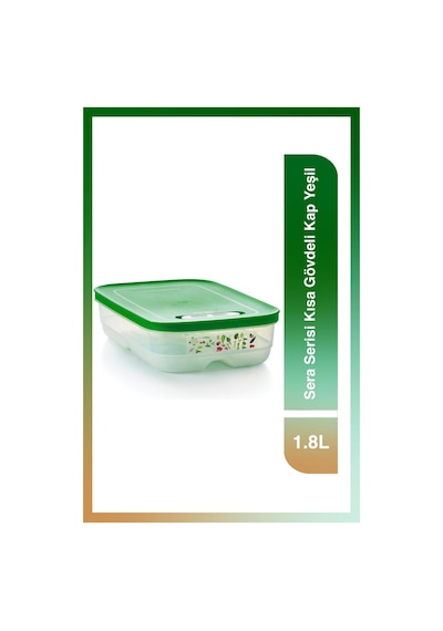 Tupperware Sera Serisi Kısa Gövdeli Kap 1.8 L Yeşil Tupperware Sera Serisi Kısa Gövdeli Kap 1.8 L Yeşil