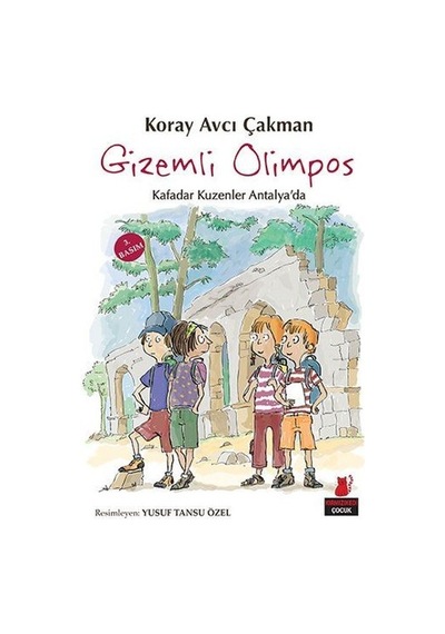 Gizemli Olimpos - Kafadar Kuzenler Antalya'da - Koray Avcı Çakman - Kırmızı Kedi