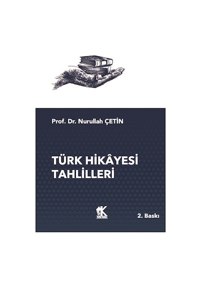 Türk Hikâyesi Tahlilleri 9786057155177