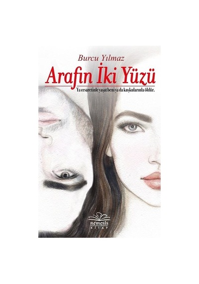 Arafın İki Yüzü - Burcu Yılmaz - Nemesis Kitap