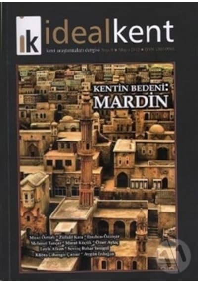 İdeal Kent - Kent Araştırmaları Dergisi Sayı:  9