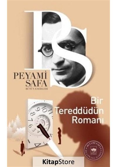 Kitapstore Bir Tereddüdün Romanı / Peyami Safa