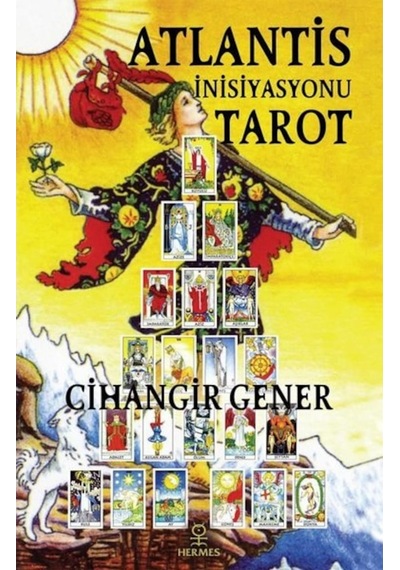 Atlantis İnisiyasyonu Tarot - Cihangir Gener - Hermes Yayınları