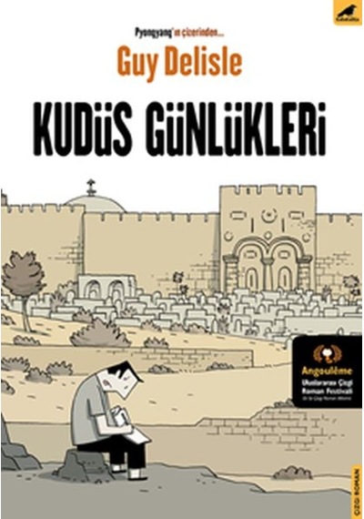 Kudüs Günlükleri - Guy Delisle - Karakarga