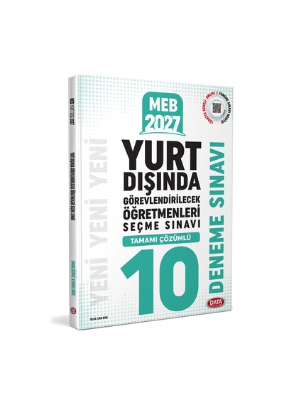 Data 2027 Meb Yurt Dışında Görevlendirilecek Öğretmenleri Seçme Sınavı Tamamı Çözümlü 10 Deneme Sınavı