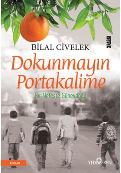 Dokunmayın Portakalime - Bıso-875209