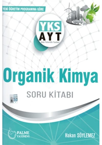 Palme Yks Ayt Organik Kimya Soru Kitabı 2019 -  Palme Eğitim